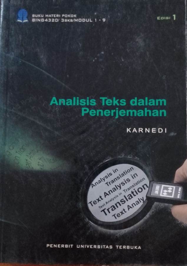 Cover Materi pokok analisis teks dalam penerjemahan / Karnaedi;  Penelaah Materi, Suhendra Yusuf