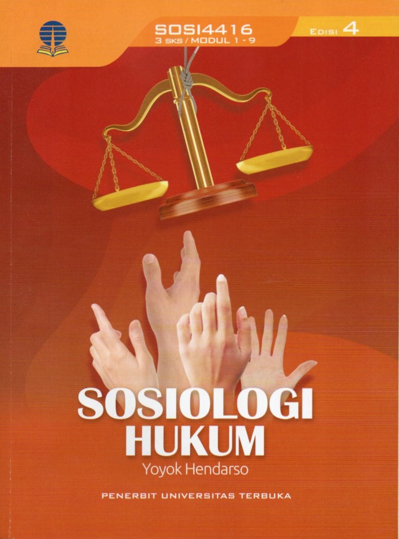 Cover Sosiologi hukum / Yoyok Hendarso; penyunting, Arryta Canty, Bambang Prasetyo, Heri Wahyudi