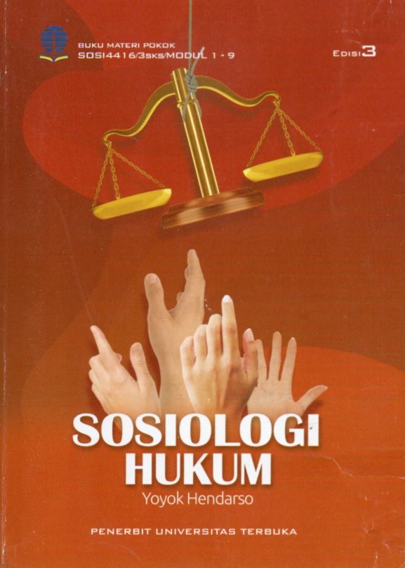 Cover Sosiologi hukum / Yoyok Hendarso; penyunting, Arryta Canty, Bambang Prasetyo, Heri Wahyudi