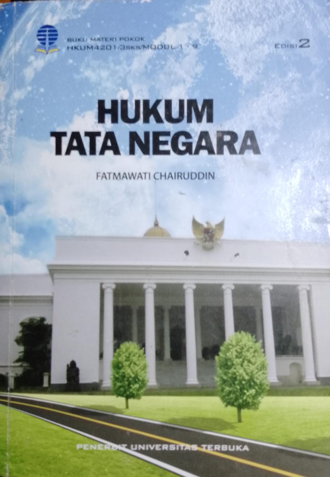 Cover Hukum tata negara / Fatmawati Chairuddin; Penelaah Materi, Daniel Yusmic Pancasakti
