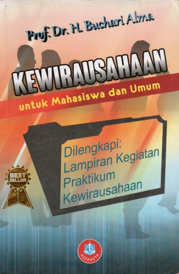Cover Kewirausahaan untuk mahasiswa dan umum / Prof. Dr. H. Buchari Alma