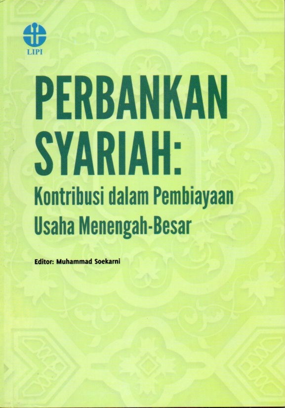Cover Perbankan syariah :  kontribusi dalam pembiayaan usaha menengah-besar