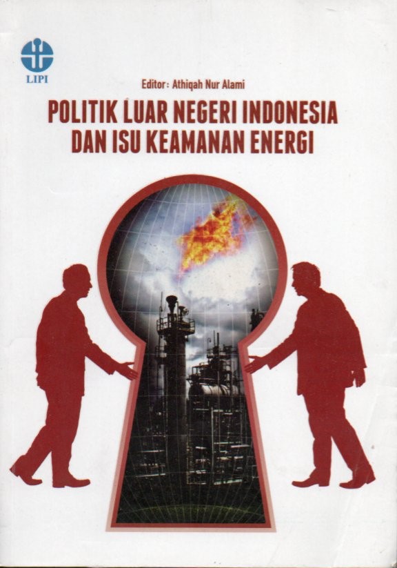 Cover Politik Luar Negeri Indonesia dan Isu Keamanan Energi
