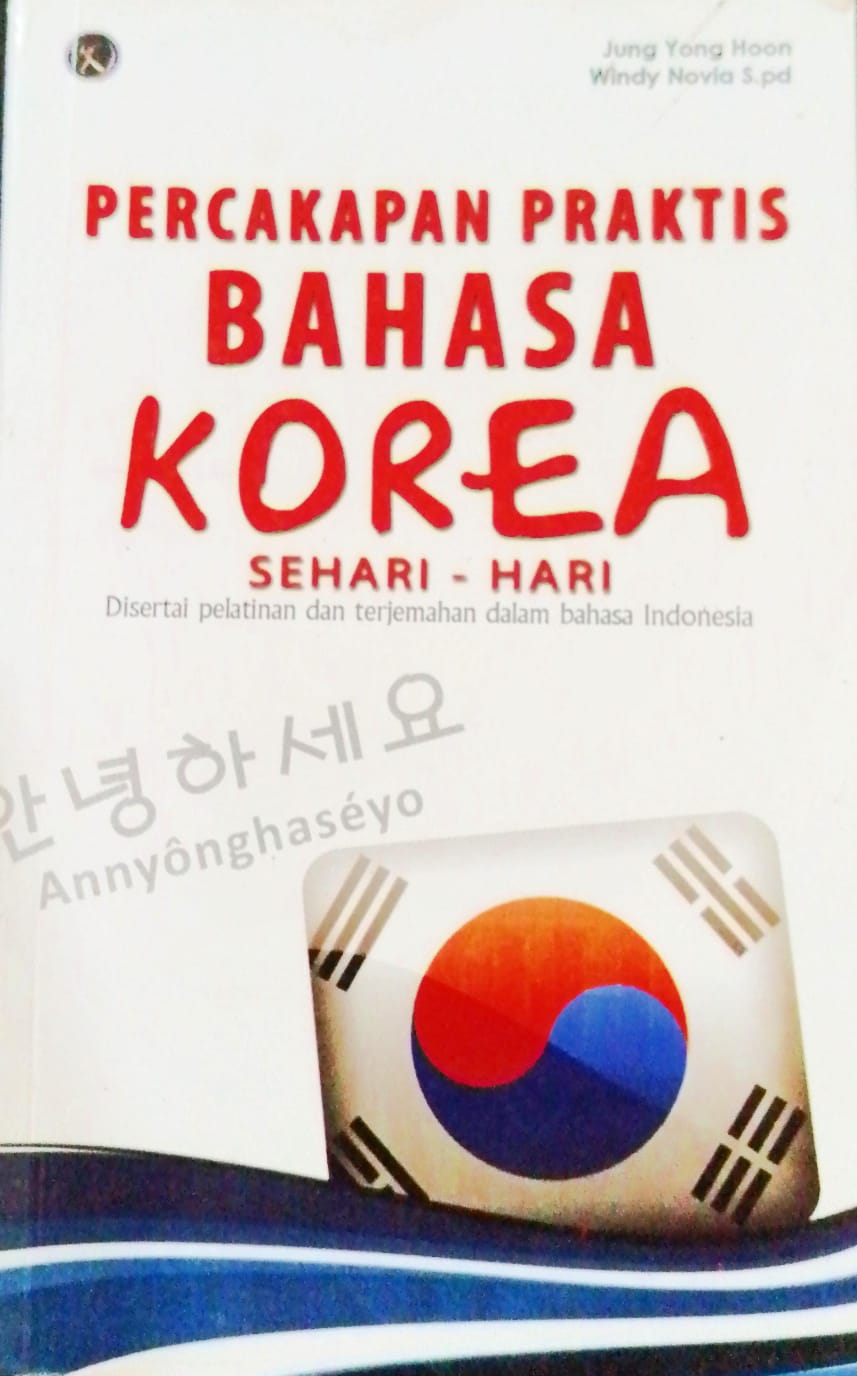 Cover Percakapan praktis Bahasa Korea sehari-hari / Jung Yong Hoon, Windy Novia