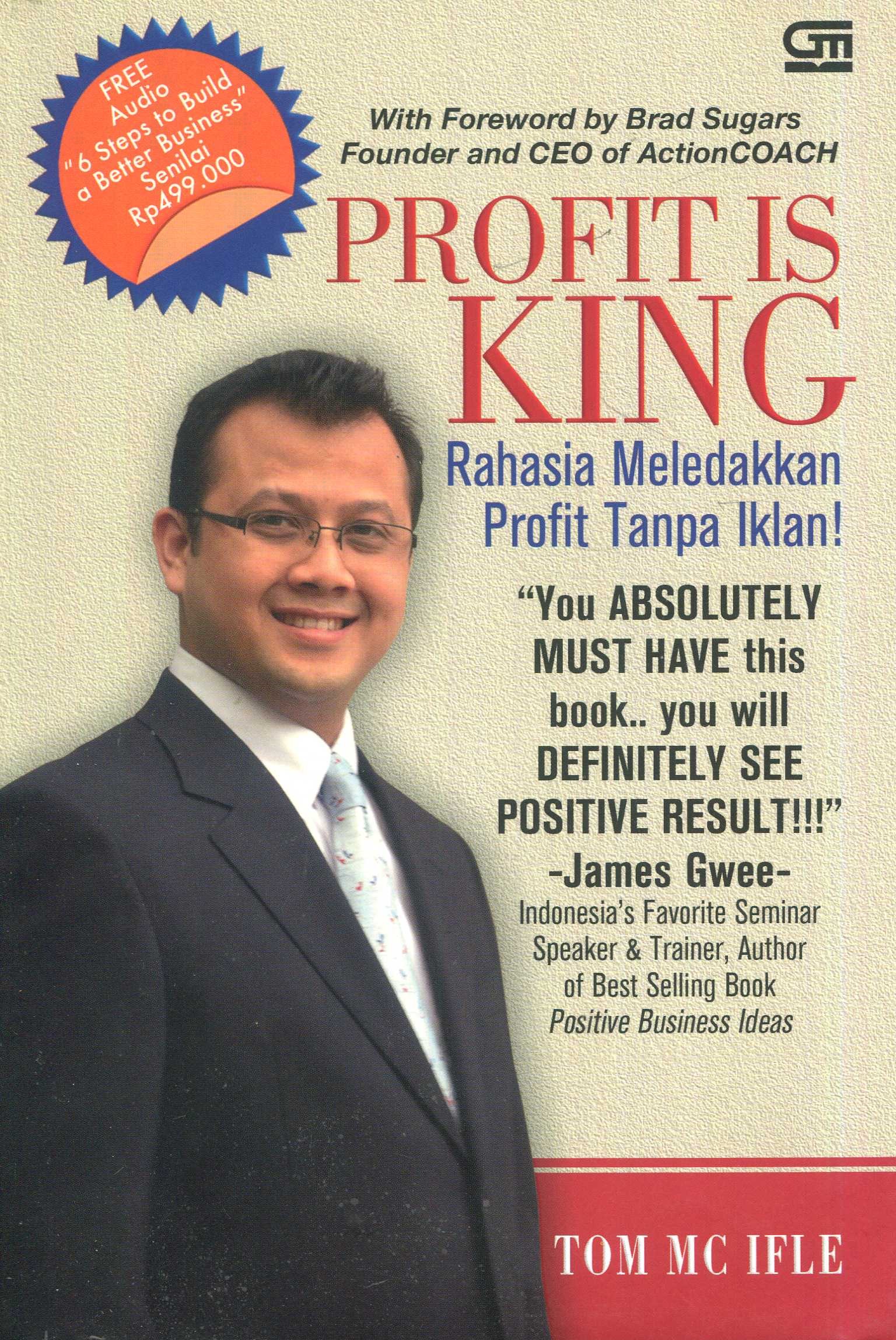 Cover Profit is king :  rahasia meledakkan profit tanpa iklan / Tom MC Ifle
