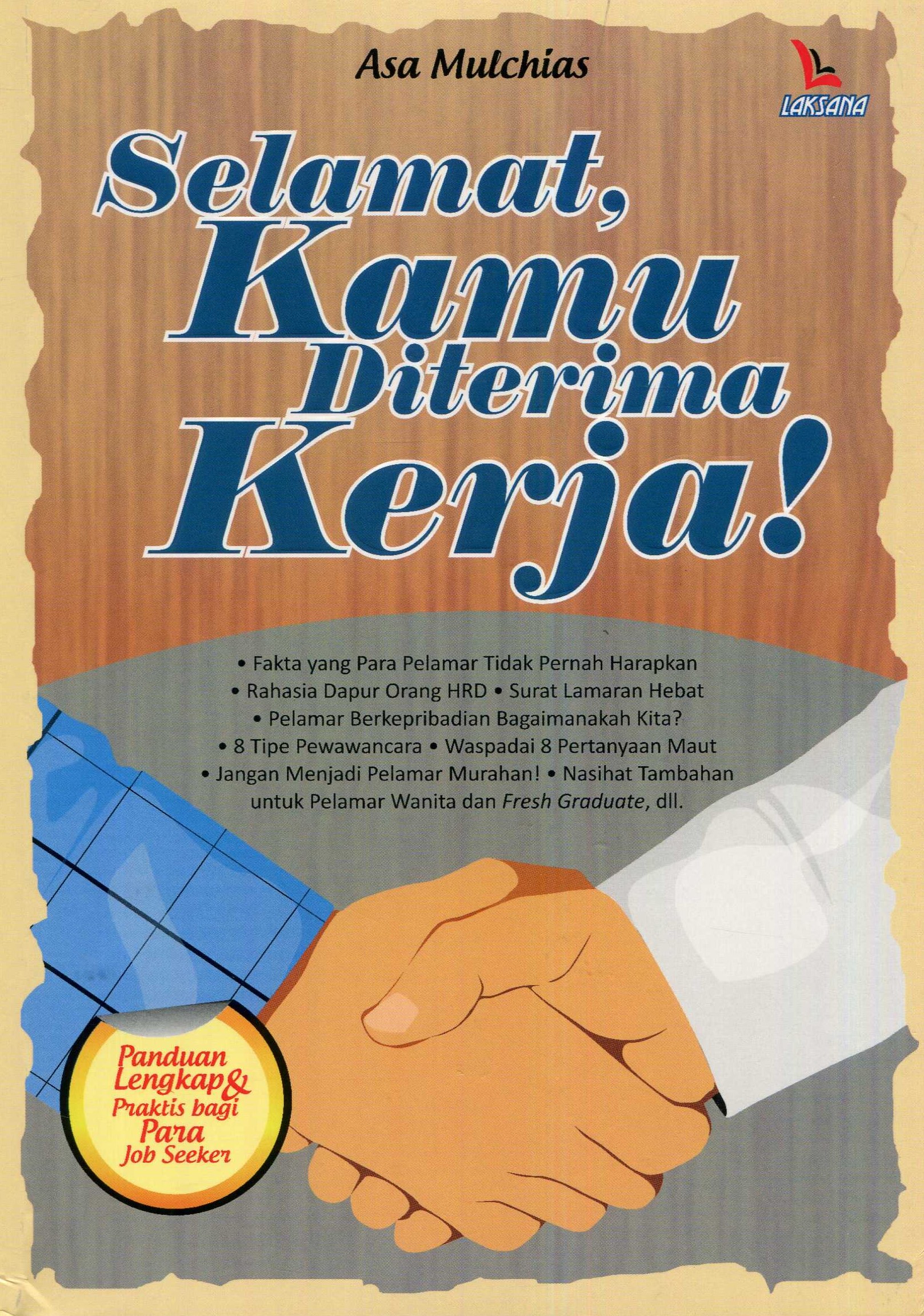 Cover Selamat, Kamu Diterima Kerja! / Asa Mulchias