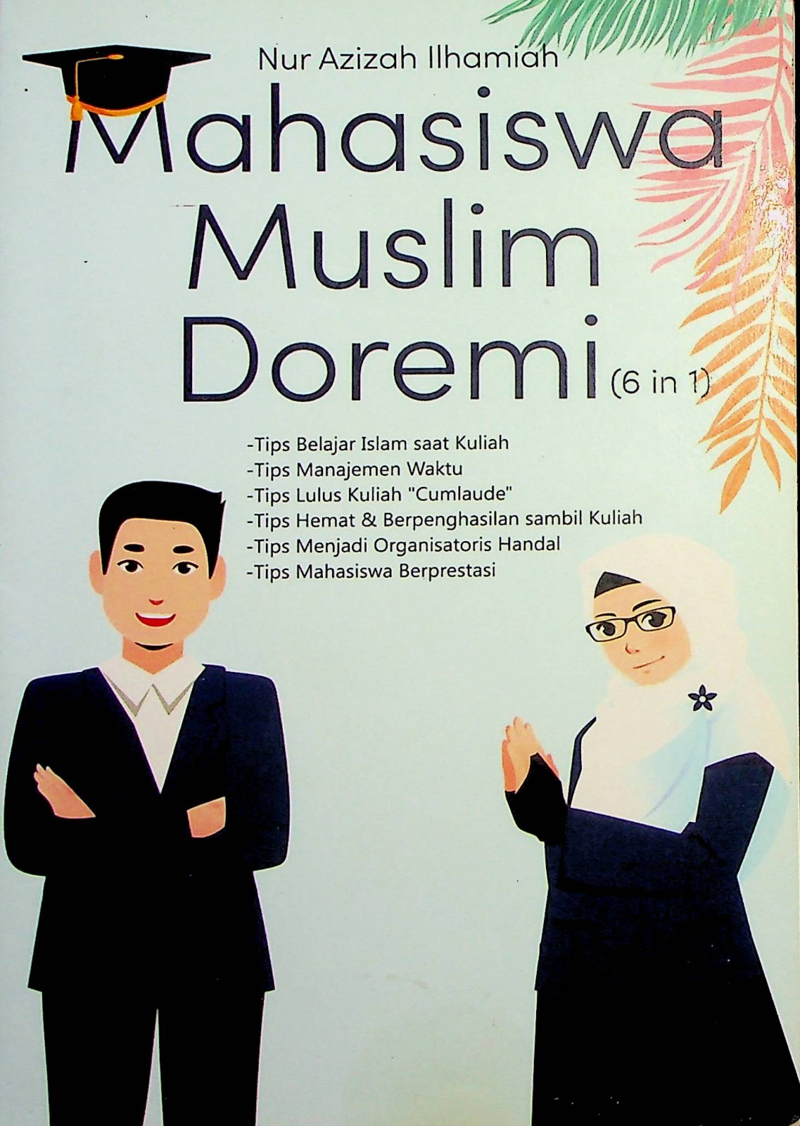 Cover Mahasiswa muslim doremi (6 in 1) / Nur Azizah Ilhamiah