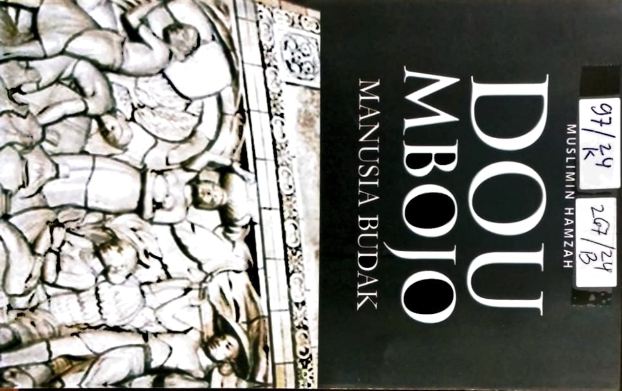 Cover Dou Mbojo Manusia Budak / Muslimin Hamzah ; editor, Emil