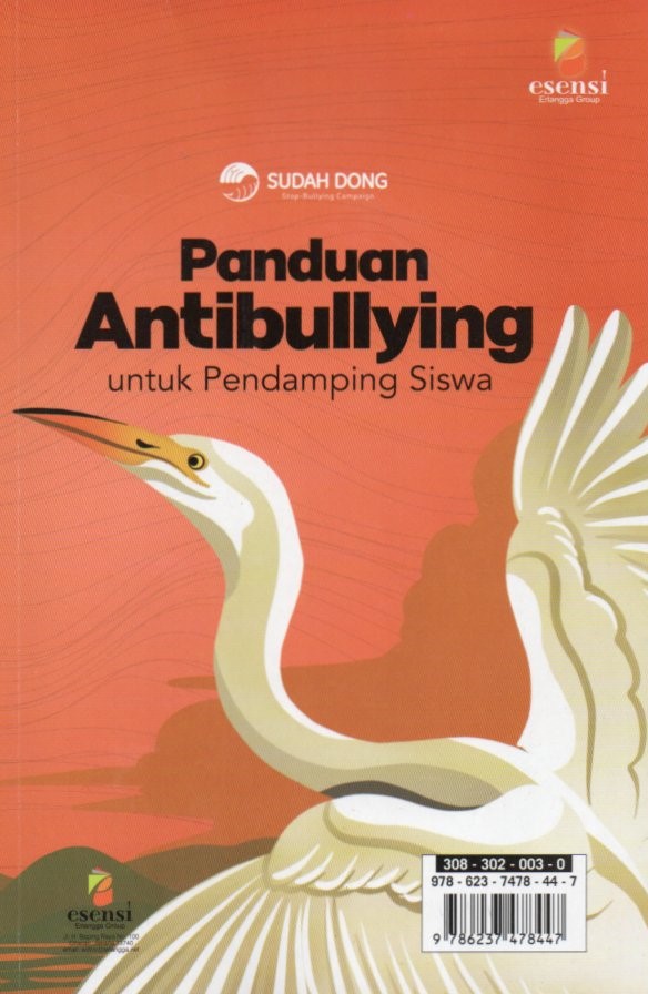 Cover Panduan antibullying untuk siswa dan panduan antibullying untuk pendamping siswa / Tim Sudah Dong; editor, Alwi Kosasih
