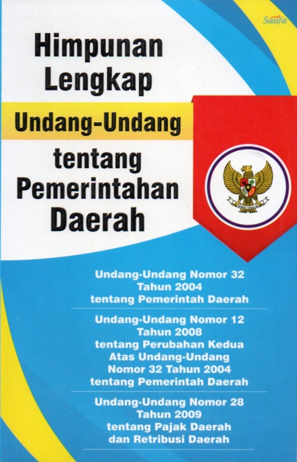 Cover Himpunan lengkap undang-undang tentang pemerintah daerah