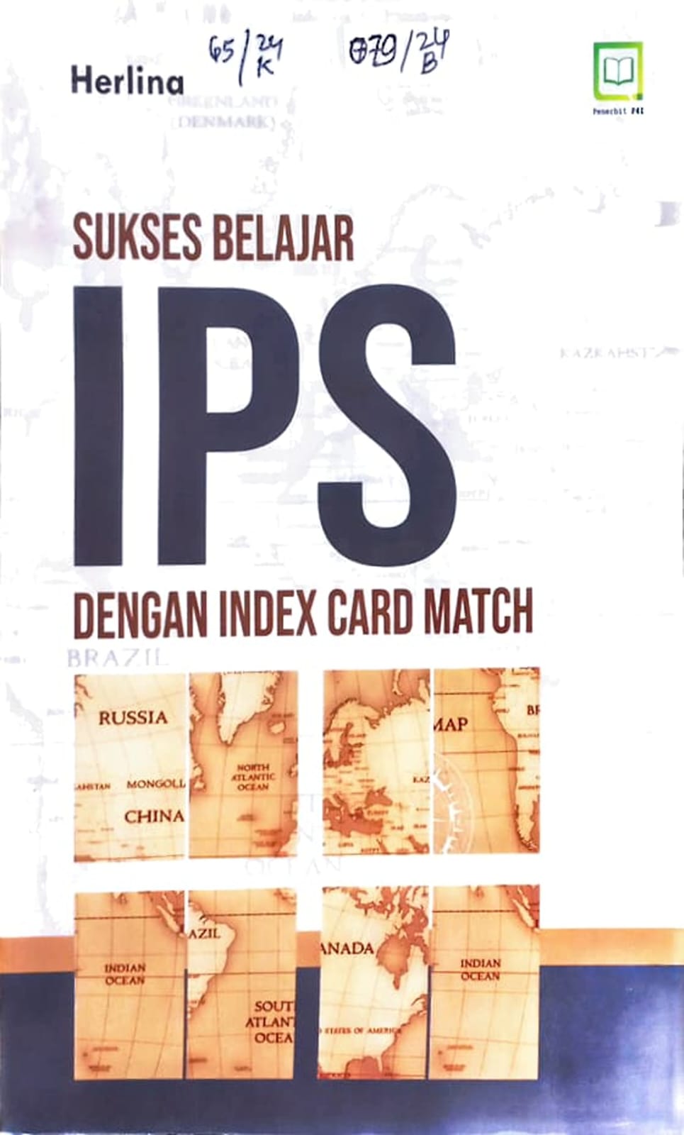 Cover Sukses belajar IPS dengan indekx card match / Herlina, editor : M. Hidayat, Miskadi