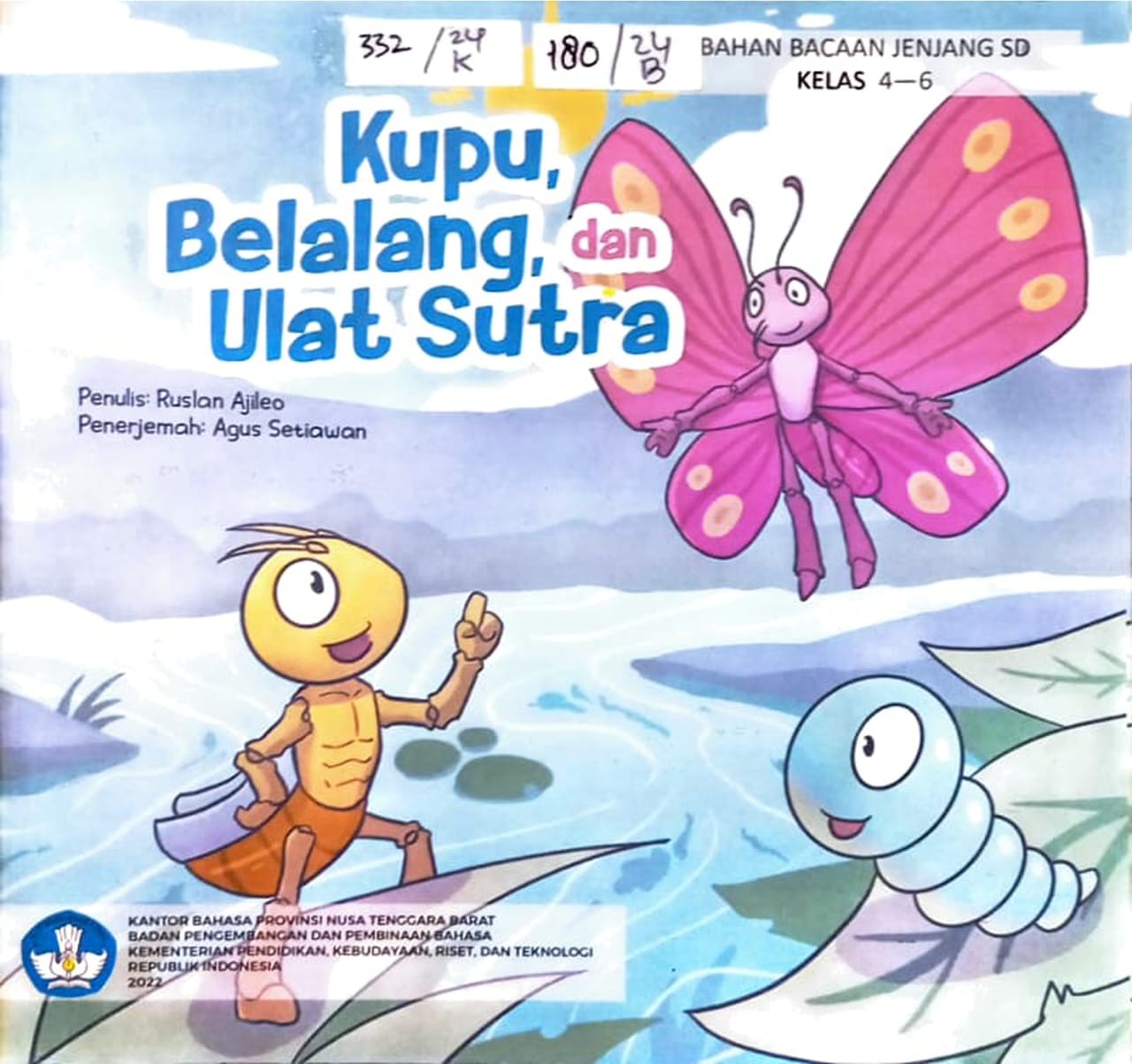 Cover Kupu, belalang, dan ulat sutra / Ruslan Ajileo