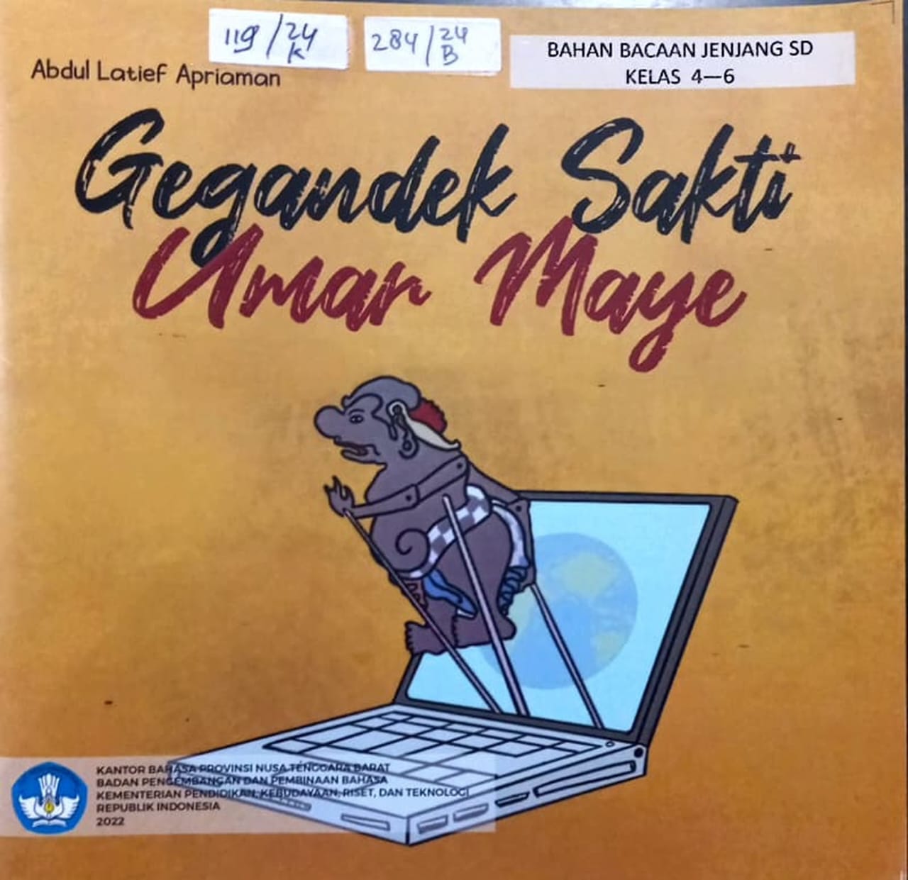 Cover Gegandek sakti Umar maye / Abdul Latief Apriaman
