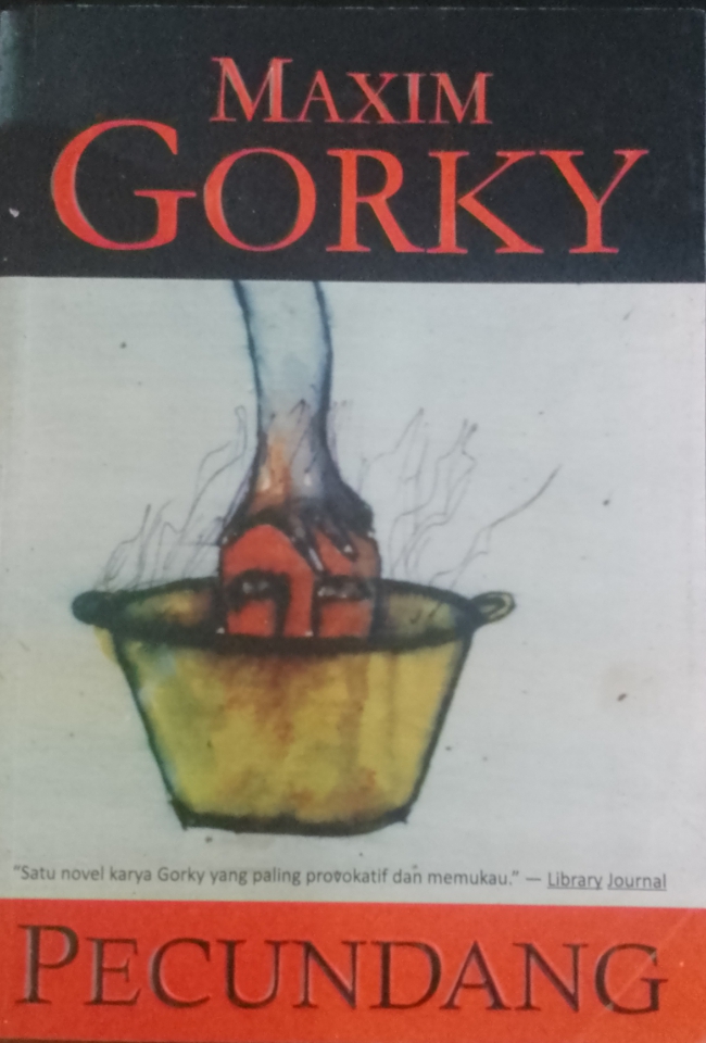 Cover Pecundang / Gorky, Maxim; Penerjemah, Ahmad Asnawi