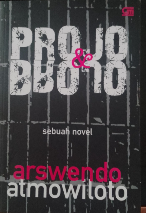 Cover Projo dan brojo / Arswendo Atmowiloto