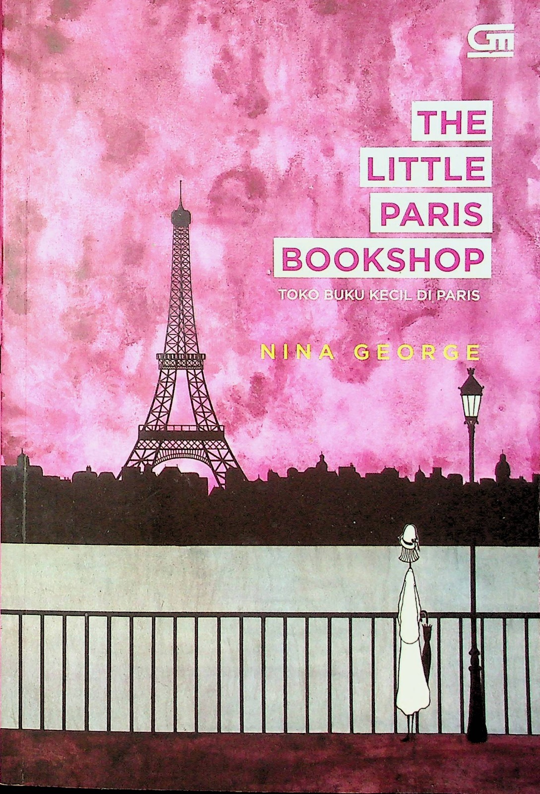 Cover Toko buku kecil di Paris / George, Nina; Alih bahasa, Utti Setiawati; Editor, Rini Nurul Badariah