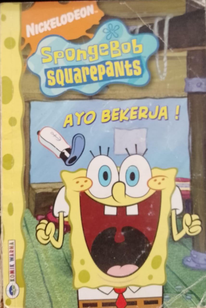 Cover Spongebob squarepants :  Ayo bekerja!