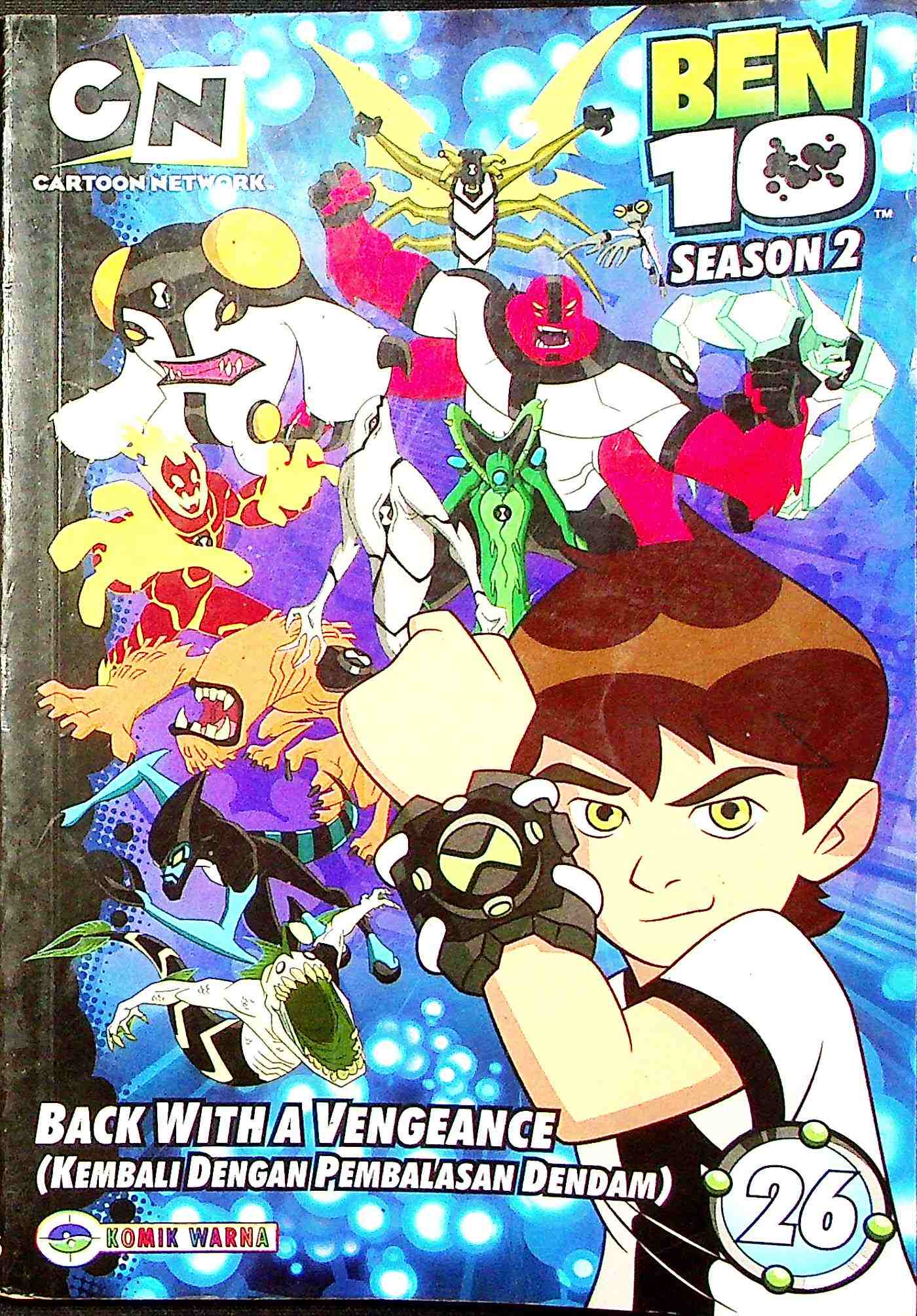 Cover Ben 10 :  Volume 26 / Duncan Rouleau, Joe Casey, Joey Kelly, Steven T. Seagle