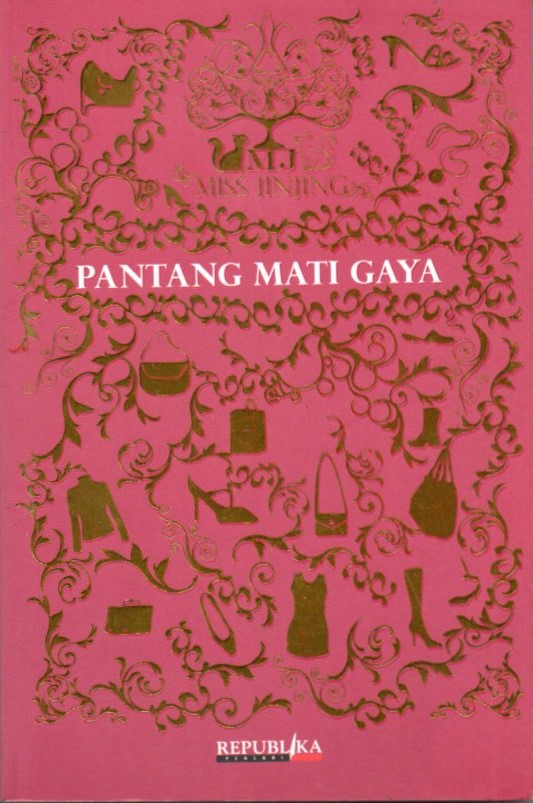 Cover Miss Jinjing, pantang mati gaya / Amelia Masniari