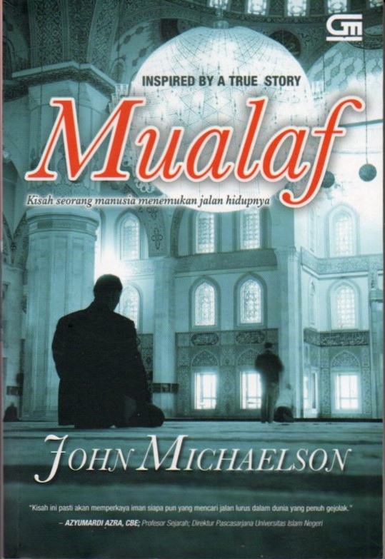 Cover Mualaf / John Michaelson ; penerjemah, Barokah Ruziati