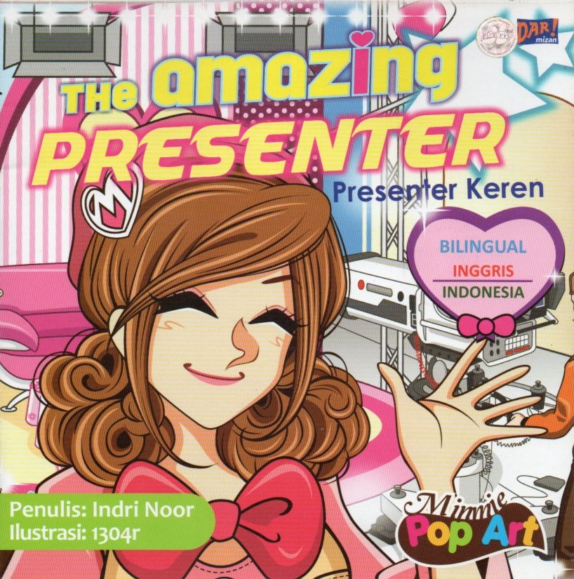 Cover The amazing presenter :  presenter keren / Indri Noor
