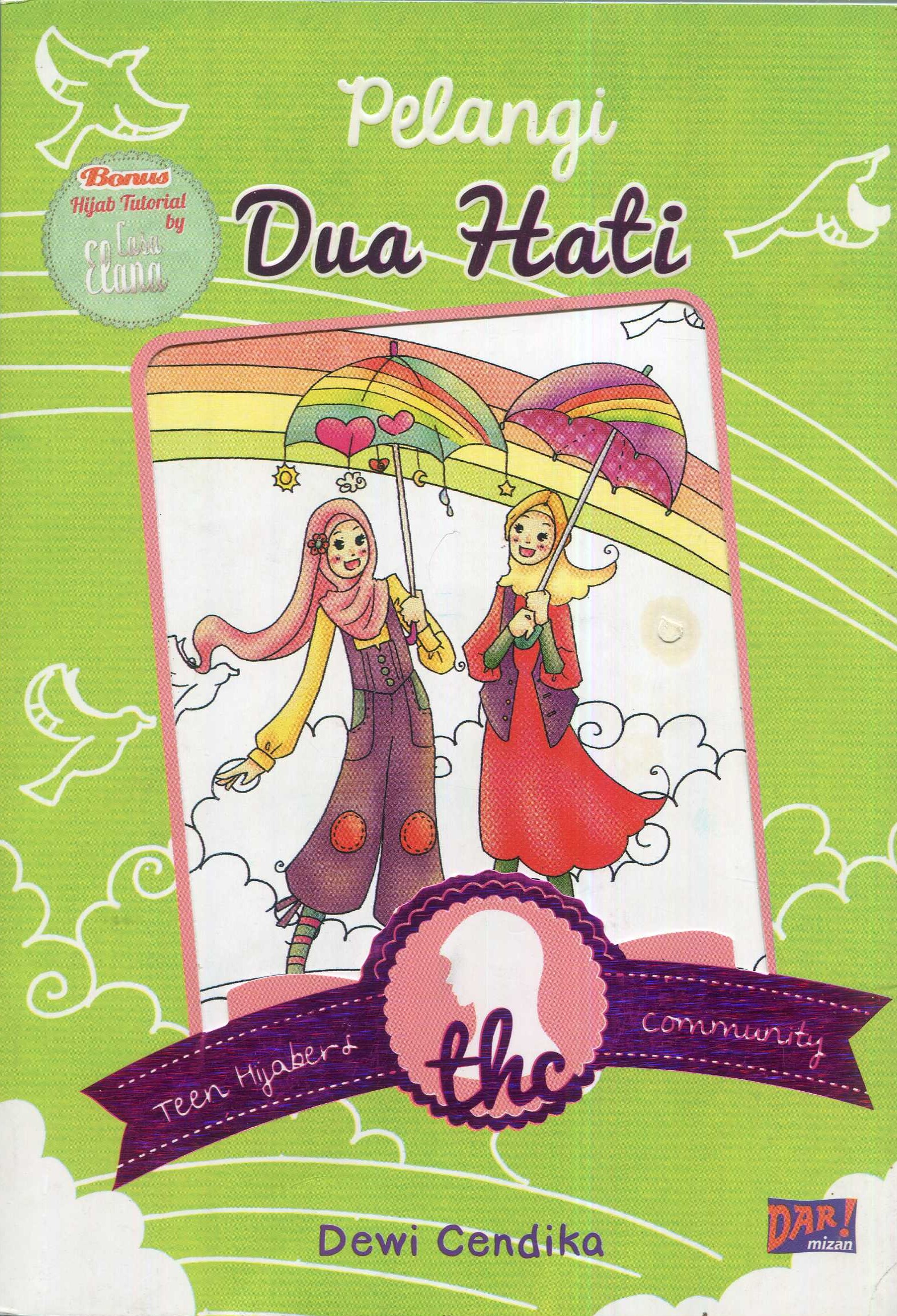 Cover Pelangi dua hati / Icher ZR ; penyunting, Dadan Ramadhan, Beby  Haryanti
