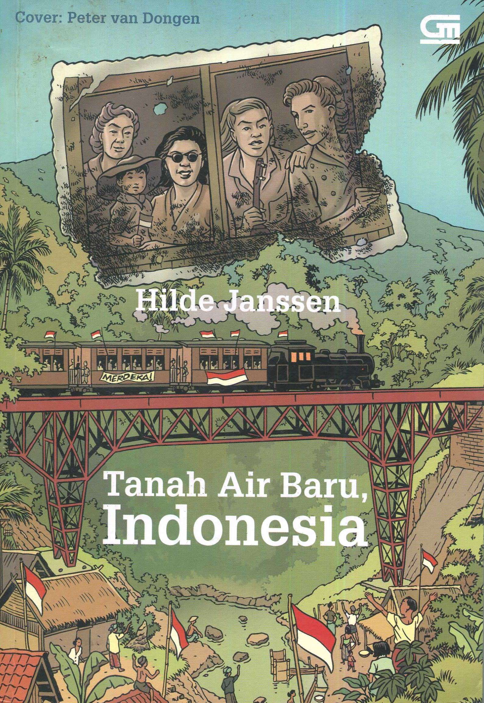 Cover Tanah air baru, Indonesia / Hiden Janssen; alih bahasa, Meggy Soedjatmiko; editor, Widjajanti W. Dharmowijono