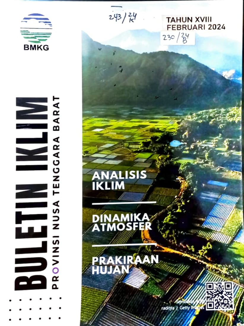 Cover Buletin Iklim Provinsi Nusa Tenggara Barat Tahun XVIII Februari 2024 / Nuga Putrantijo, SP, M.Si