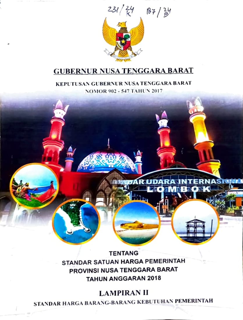 Cover Keputusan Gubernur Nusa Tenggara Barat Nomor 902-547 Tahun 2017 tentang Standar satuan harga pemerintah Provinsi Nusa Tenggara Barat Tahun Anggaran 2018 Lampiran II Standar Harga Barang-barang Kebutuhan Pemerintah