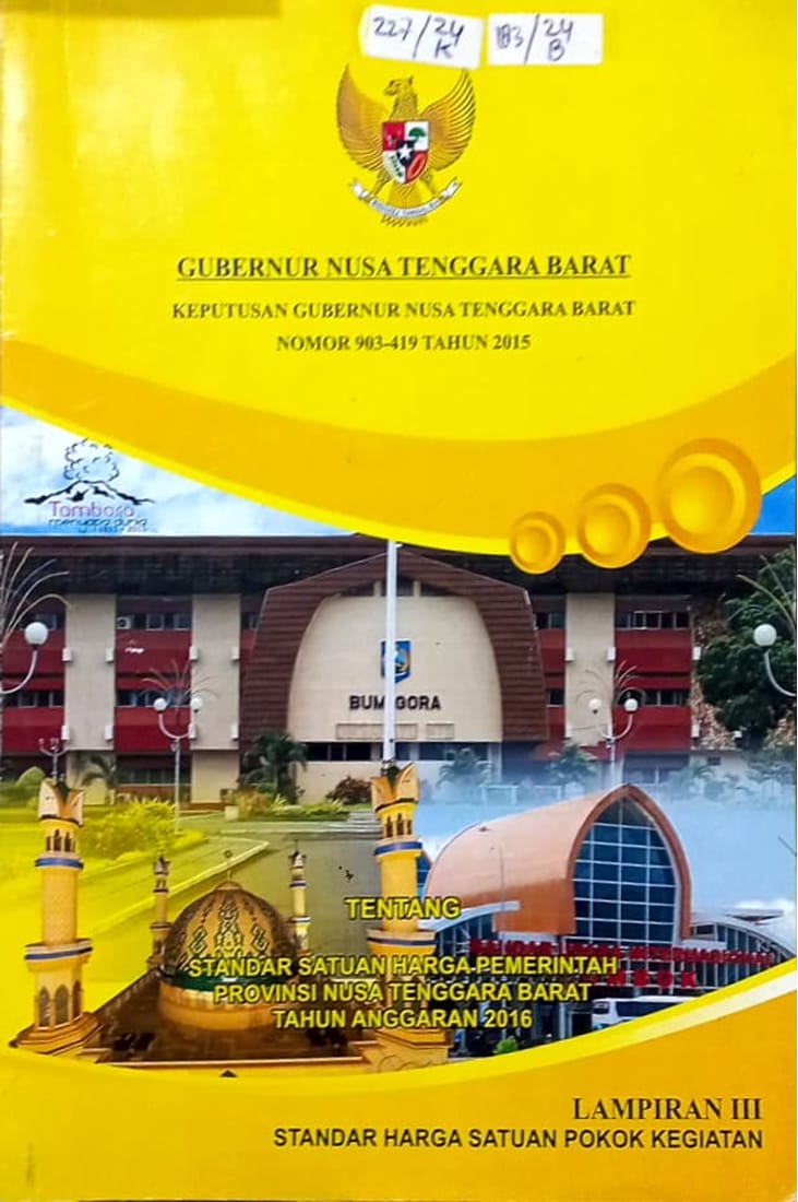 Cover Keputusan Gubernur Nusa Tenggara Barat Nomor 027-596 Tahun 2015 tentang Standar satuan harga pemerintah Provinsi Nusa Tenggara Barat Tahun Anggaran 2016 Lampiran III Standar Harga Satuan Pokok Kegiatan