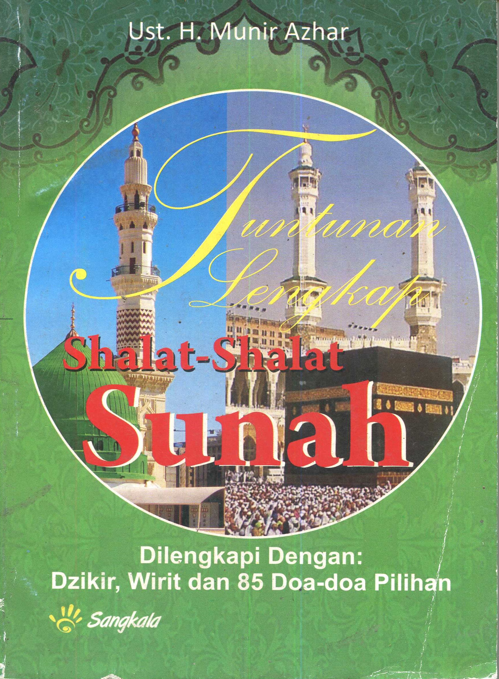 Cover Pedoman lengkap shalat-shalat sunah / Munir Azhar