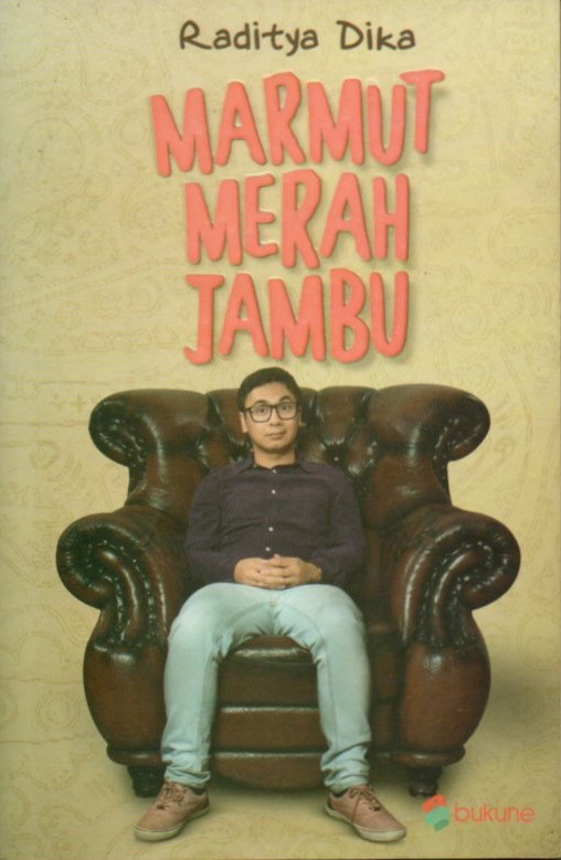 Cover Marmut merah jambu / Raditya Dika; editor, Windy Ariestanty, Dewi Fita