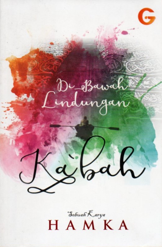 Cover Di bawah lindungan Ka'bah / Hamka; penyunting, Maskah