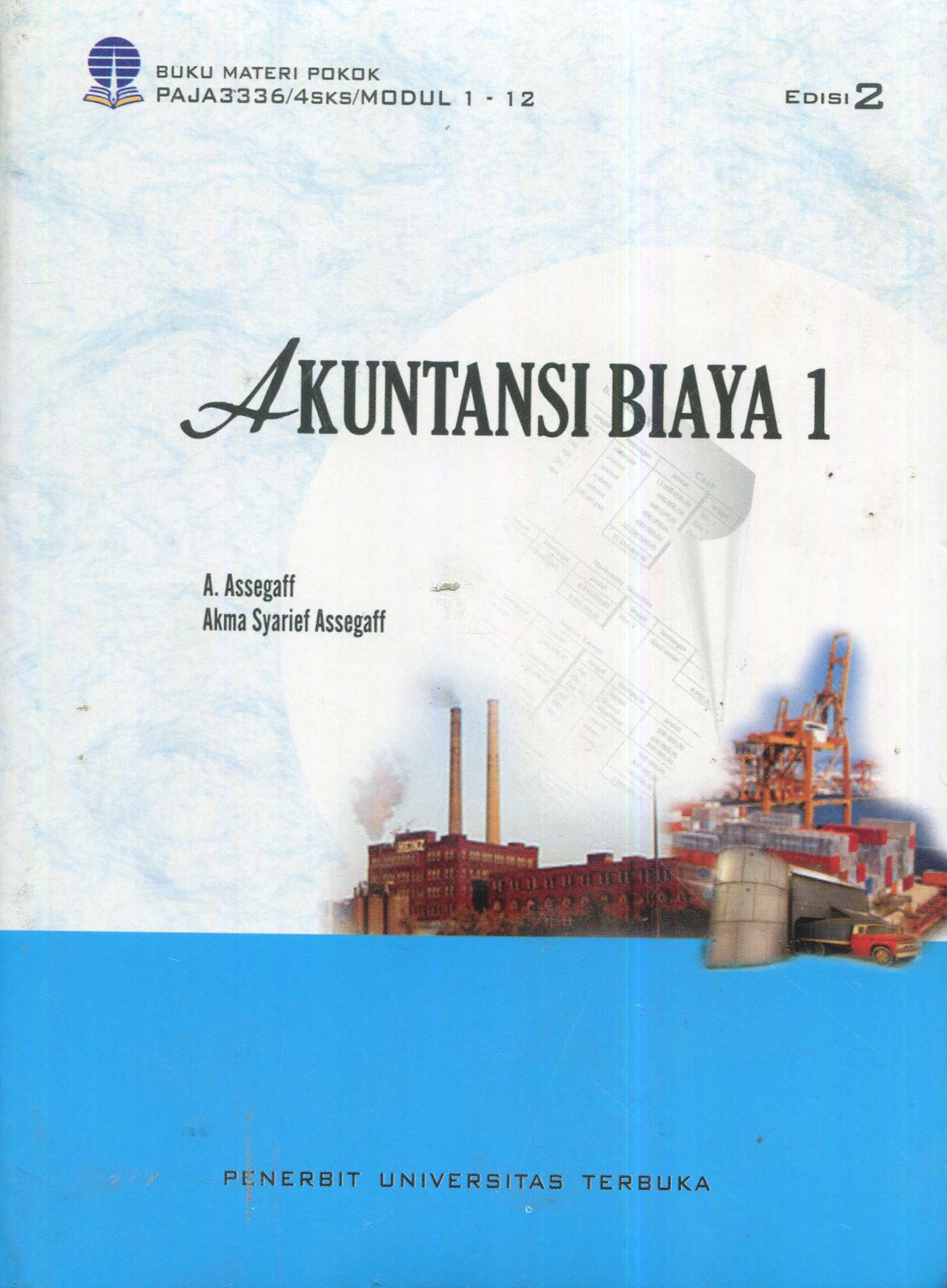 Cover Akuntasi biaya 1 / A. Assegaff, Akma Syarief Assegaff