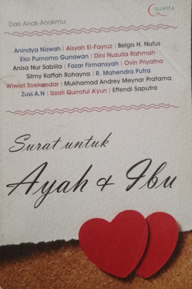 Cover Surat untuk ayah dan ibu / Anindya Niswah, dkk
