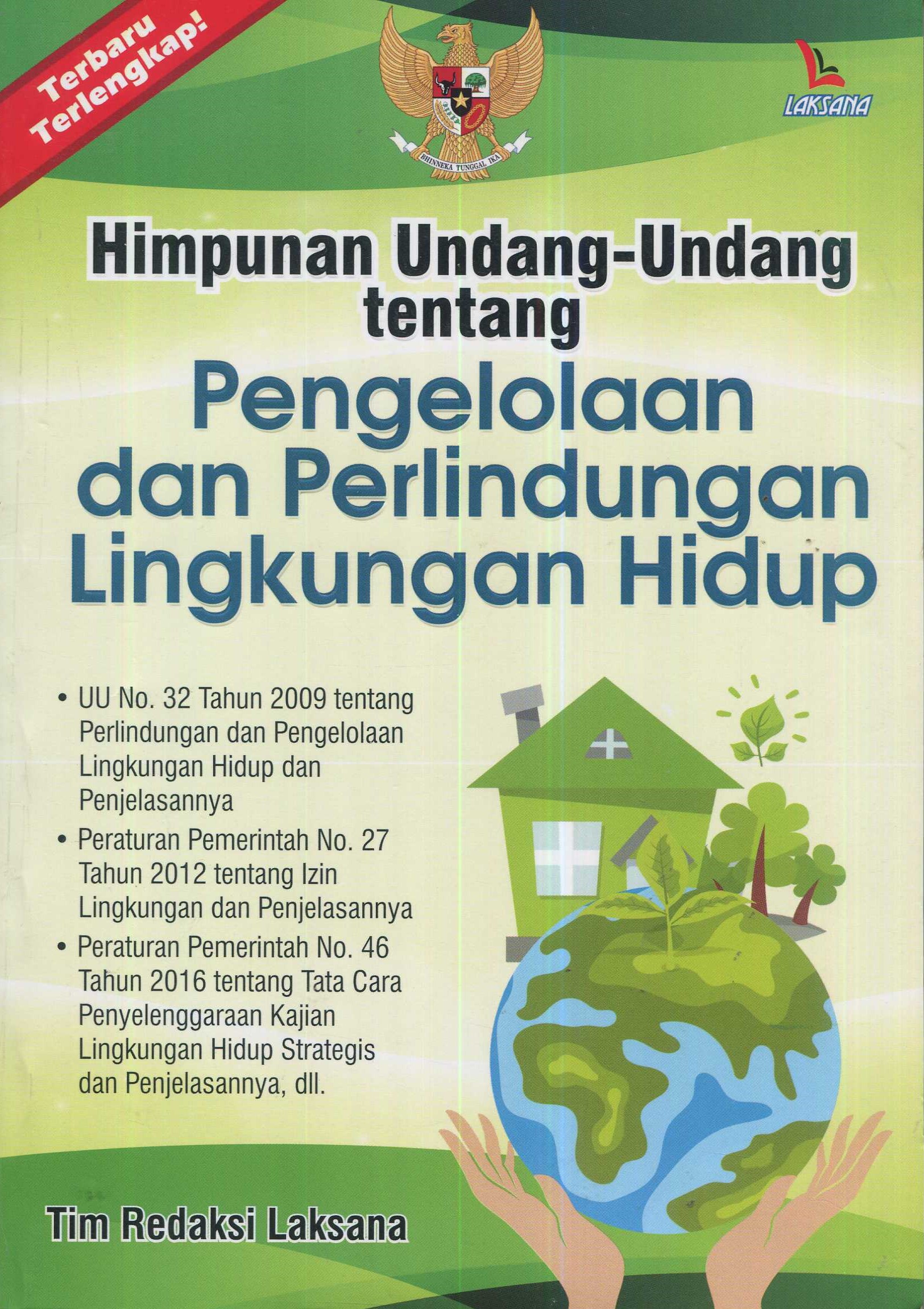 Cover Himpunan Undang-undang tentang pengelolaan dan perlindungan lingkungan hidup