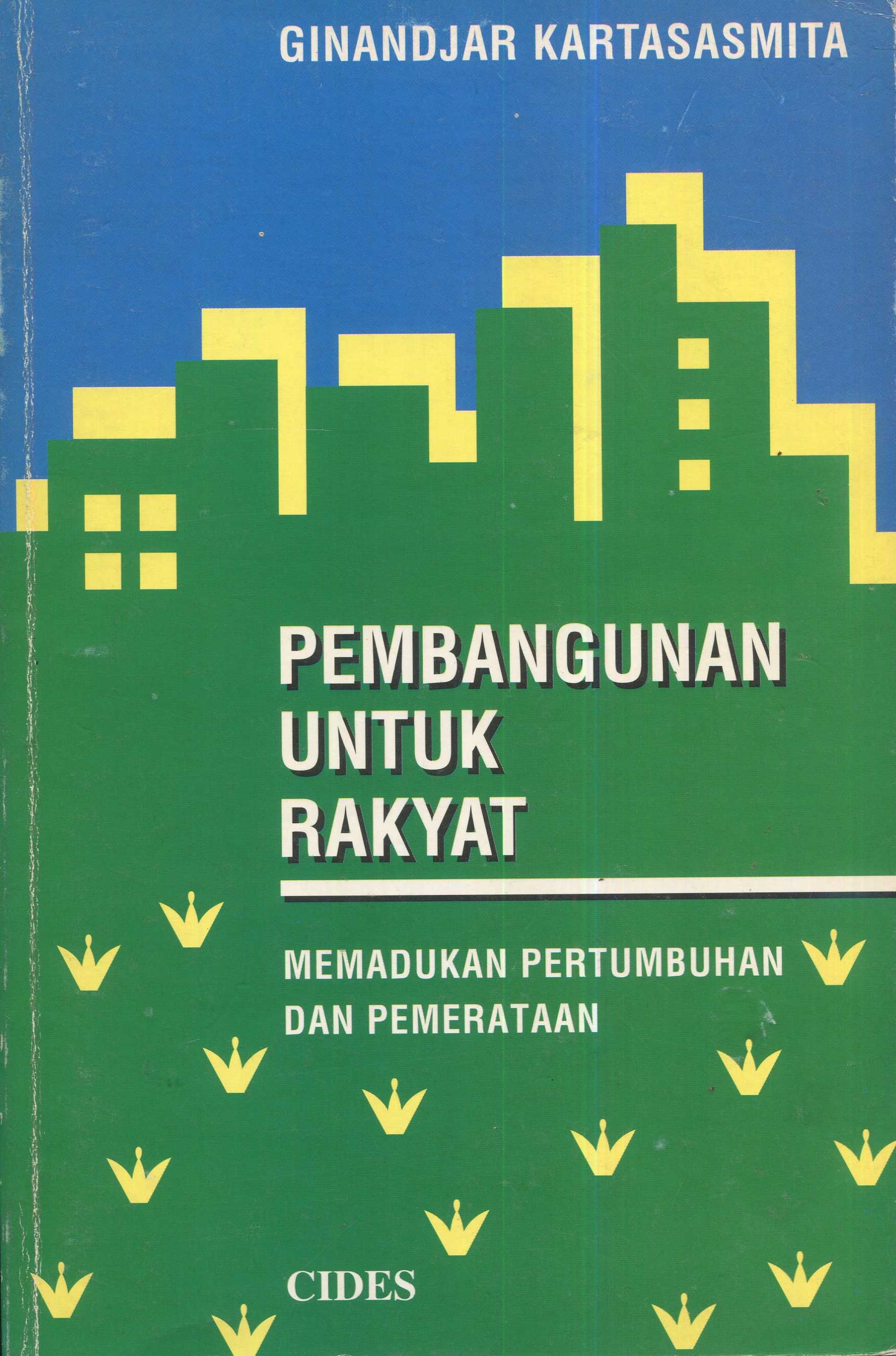 Cover Pembangunan untuk rakyat :  memadukan pertumbuhan dan pemerataan / Ginandjar Kartasasmita