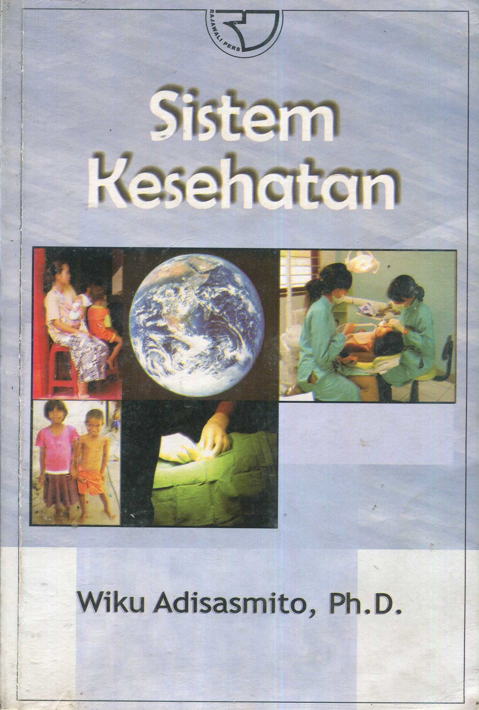 Cover Sistem kesehatan / Wiku Adisasmito
