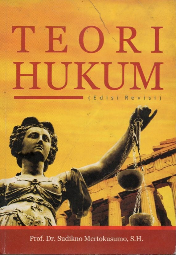 Cover Teori hukum :  edisi revisi / Sudikno Mertokusumo