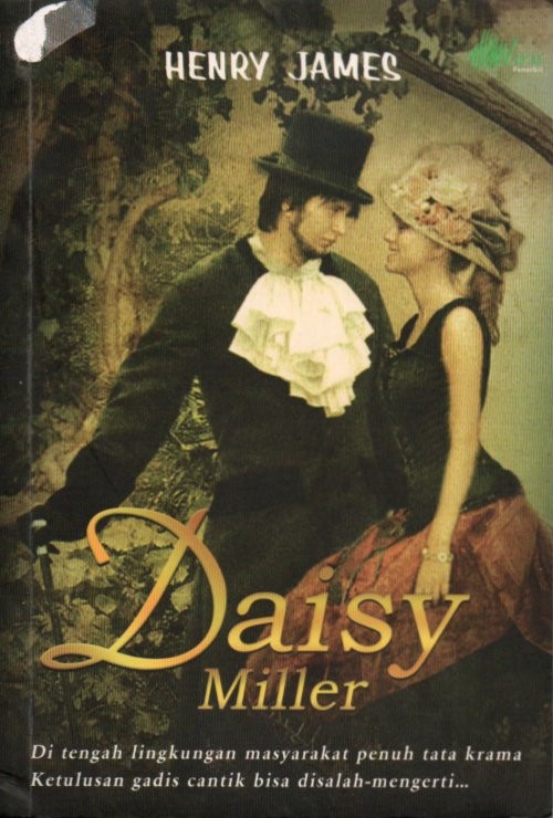 Cover Daisy Miller / Henry James; penerjemah, Shita Athiya
