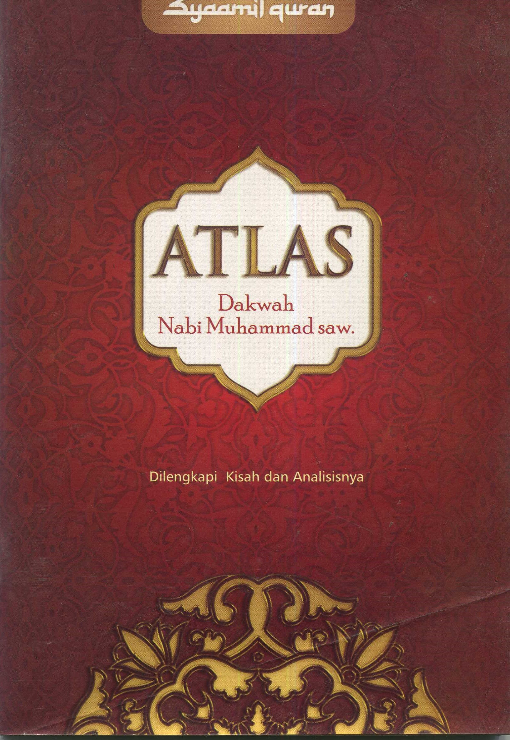 Cover Atlas :  dakwah Nabi Muhammad saw