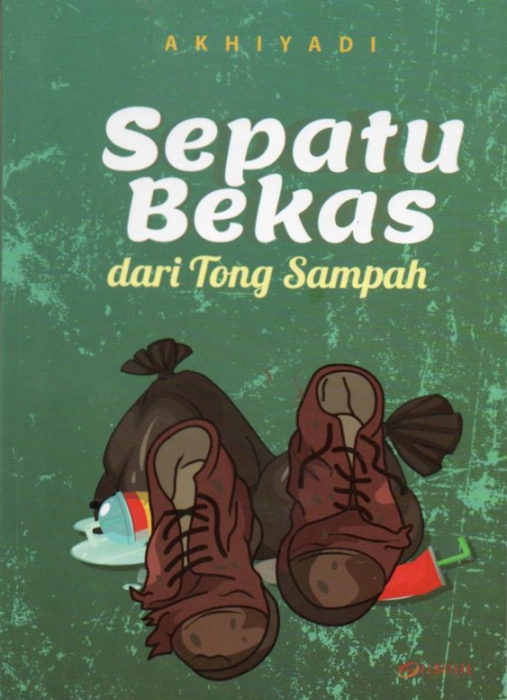 Cover Sepatu bekas dari tong sampah / Akhiyadi