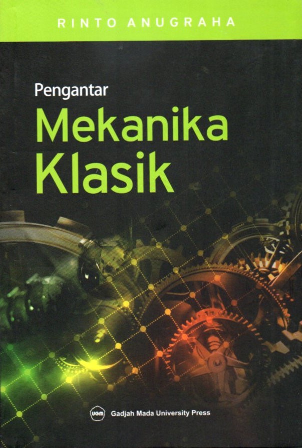 Cover Pengantar mekanika klasik / Rinto Anugraha