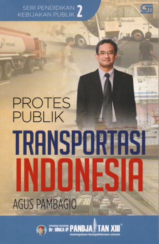 Cover Protes publik transportasi Indonesia / Agus Pambagio