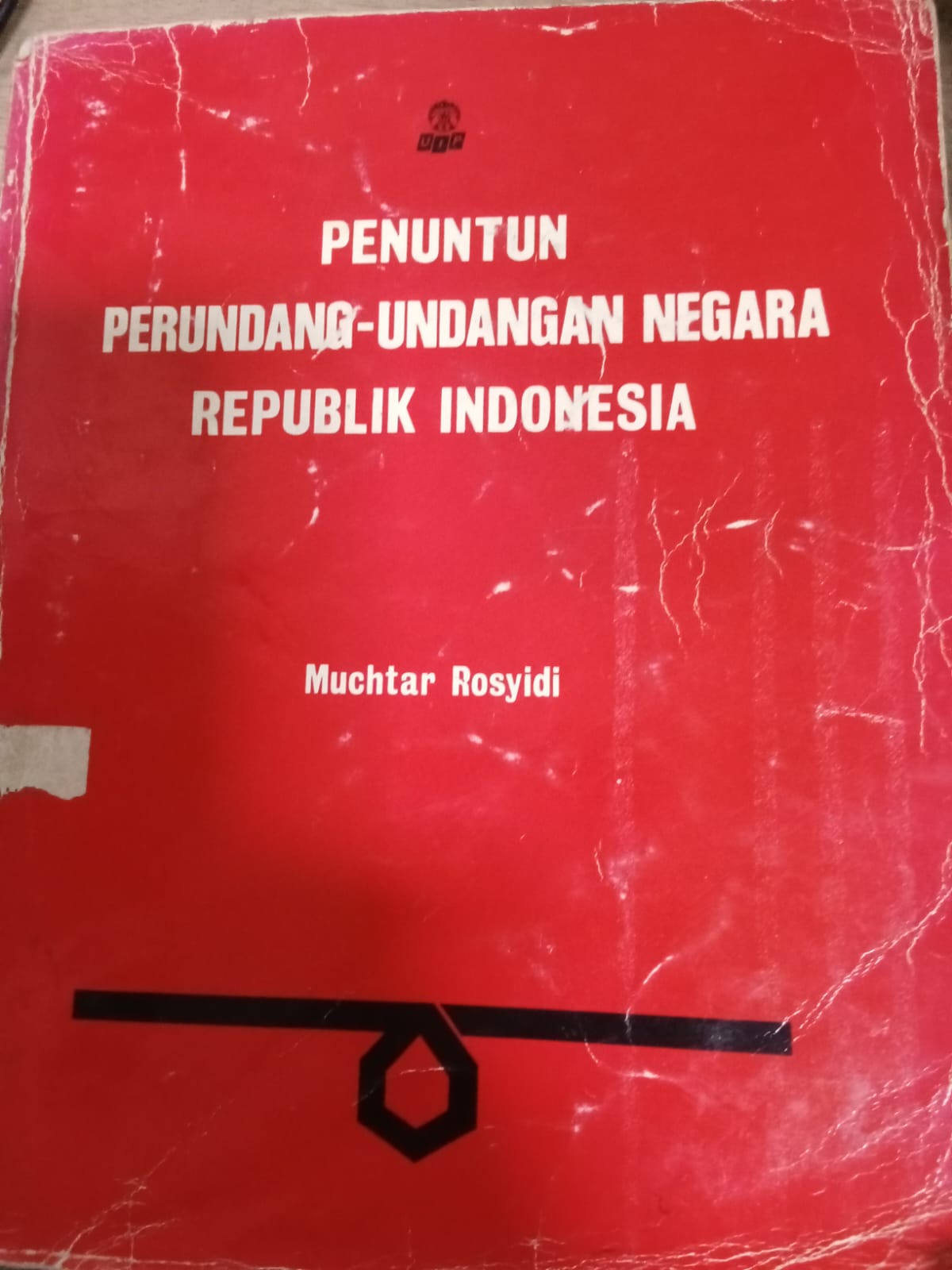 Cover Petunjuk Perundang-Undangan Negara Republik Indonesia / Muchtar Rosyidi