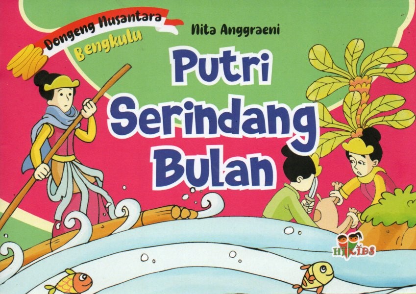 Cover Putri serindang bulan / Nita Anggraeni; editor, Tim Hikam