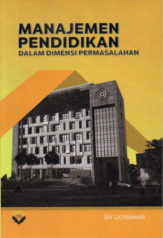 Cover Manajemen pendidikan dalam dimensi permasalahan / Sri Uchtiawati; editor, Sarwo Edy