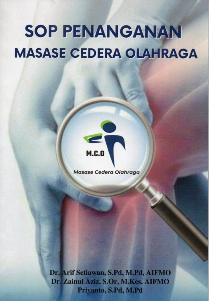 Cover SOP penanganan masase cedera olahraga / Arif Setiawan, Zainul Aziz, Priyanto