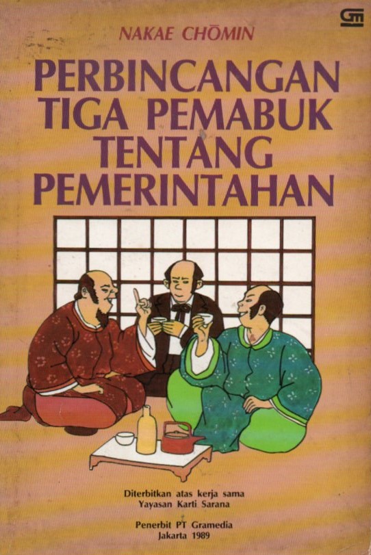 Cover Perbincangan tiga pemabuk tentang pemerintahan / Nakae Chomin