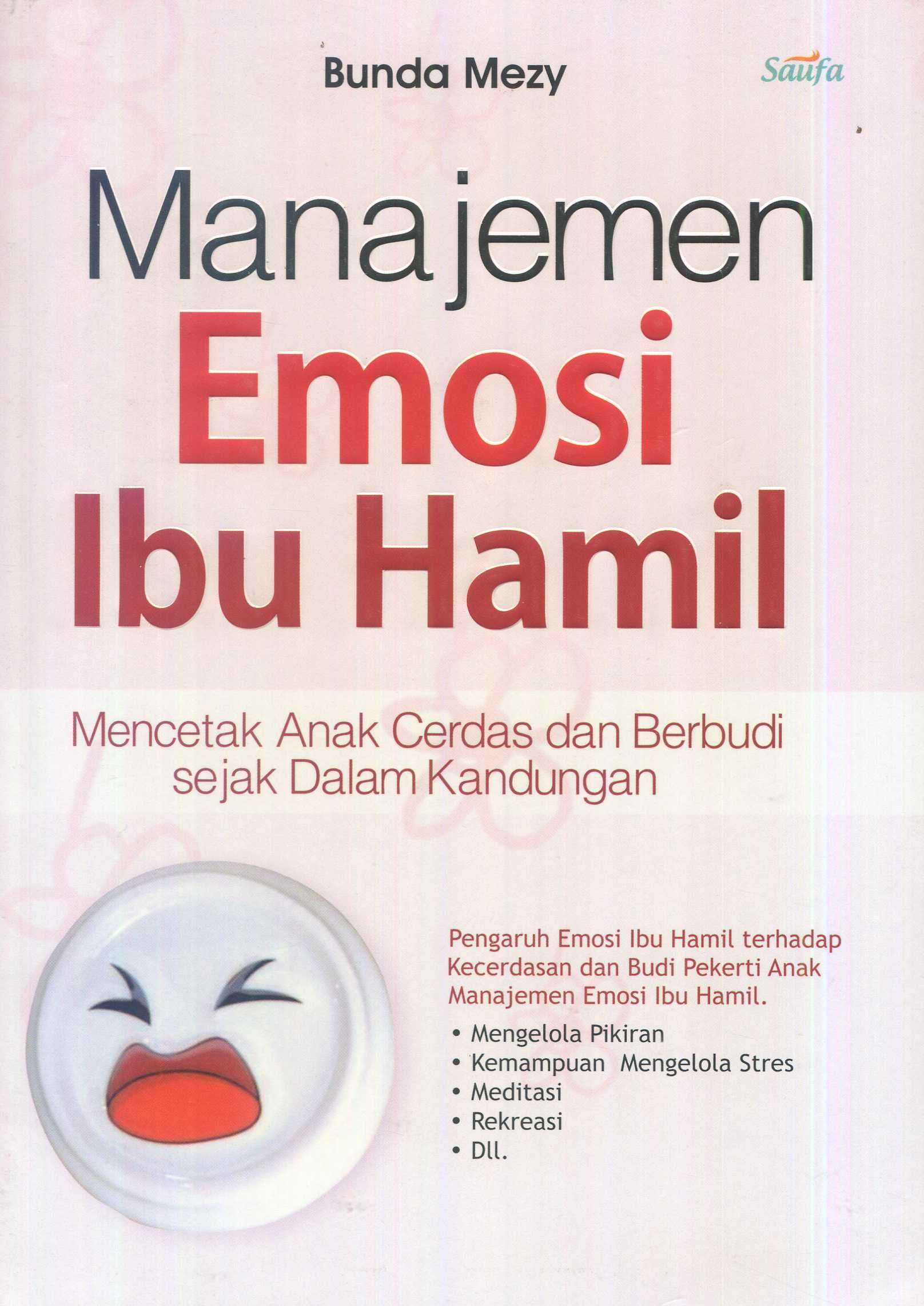 Cover Manajemen ibu hamil / Mezy; editor, Hira